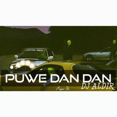 Puwe(Dan Dan)