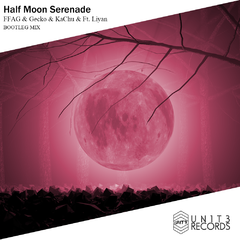 李克勤-Half Moon Serenade(Extended Mix)（联合兄弟音乐厂牌/FFAG/KaChu/Gecko Remix）