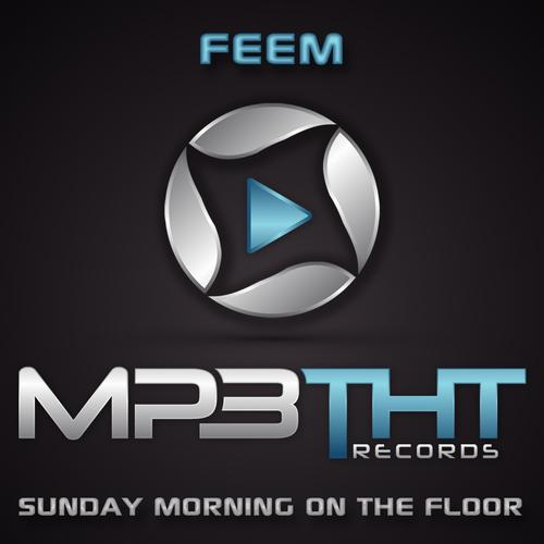 Feem - Sunday Morning On The Floor (Original Mix)