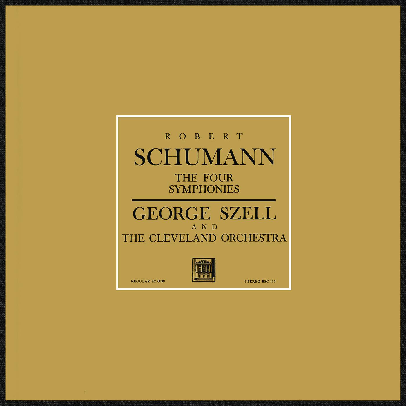 Schumann: The Four Symphonies