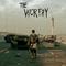 The Worthy (Original Motion Picture Soundtrack)专辑