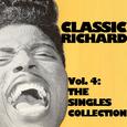 Classic Richard, Vol. 4: The Singles Collection