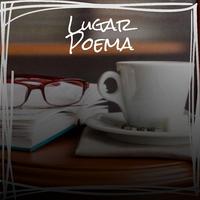Lugar Poema
