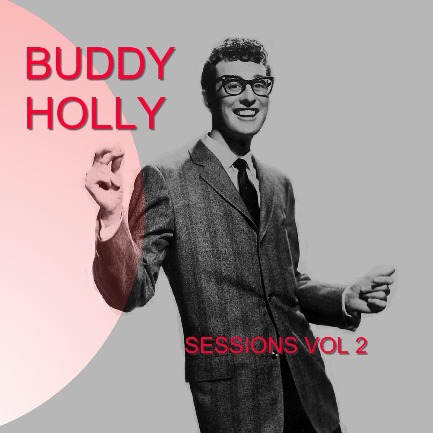 The Buddy Holly Session, Vol. 2