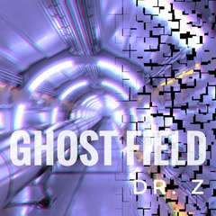 Ghost Field