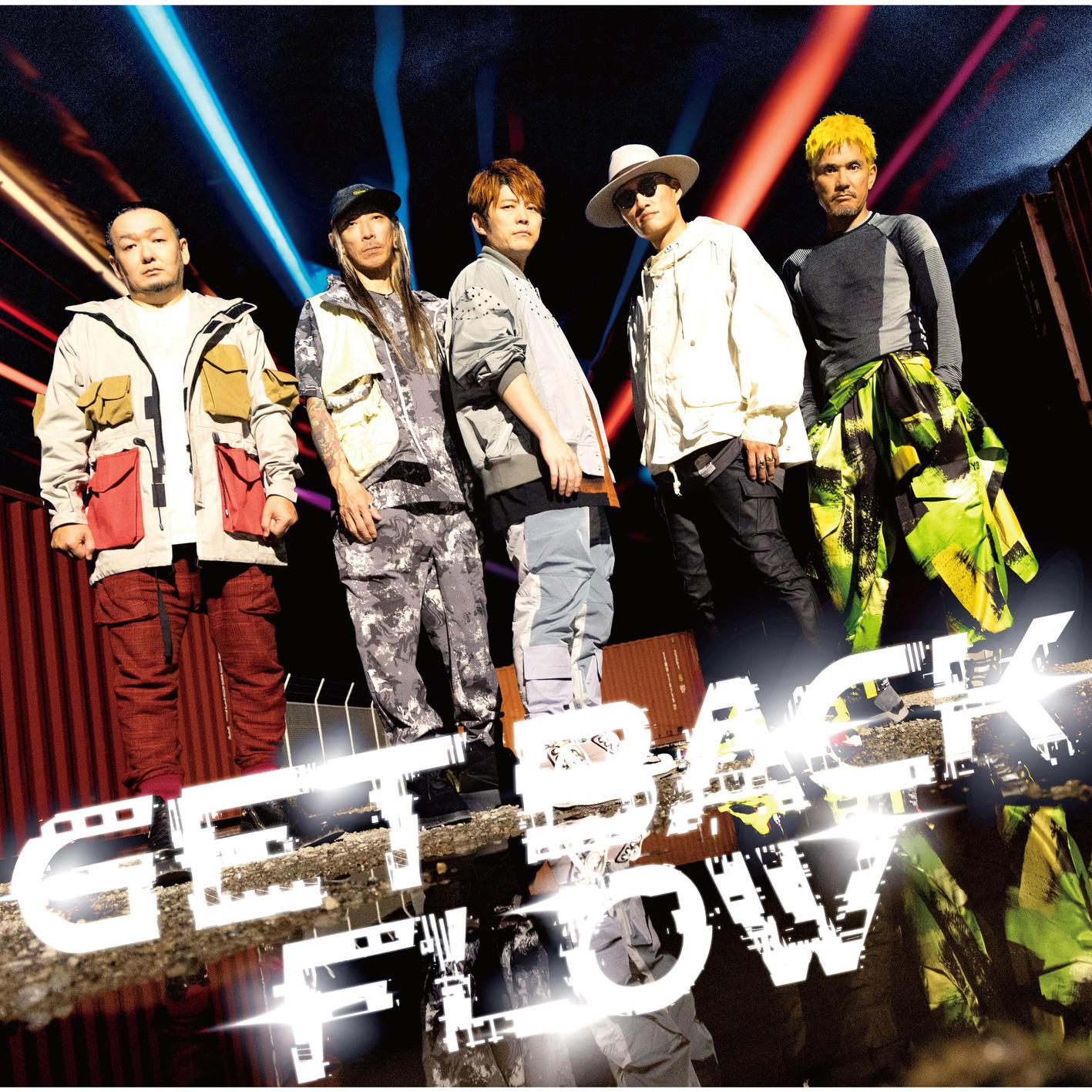 FLOW - GET BACK (English version)