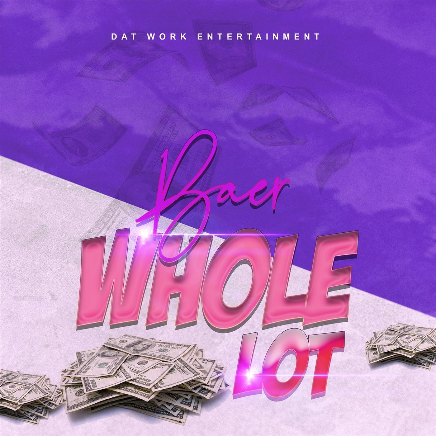 Whole Lot