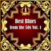 Best Blues from the 50s Vol.  1