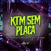 DJ Willy - Ktm Sem Placa