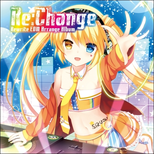 Re:Change ~Rewrite EDM Arrange Album~