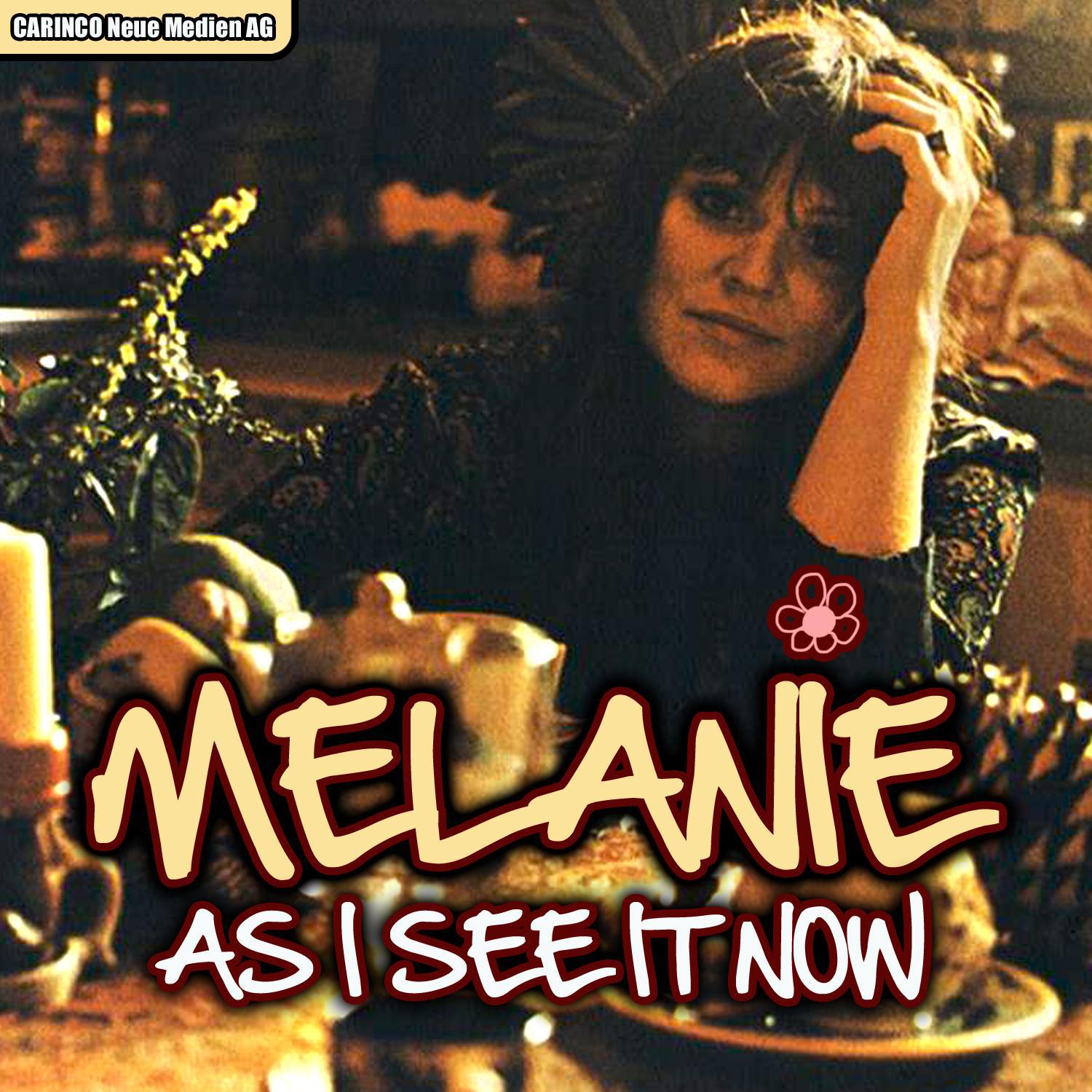 Melanie - As I See It Now专辑