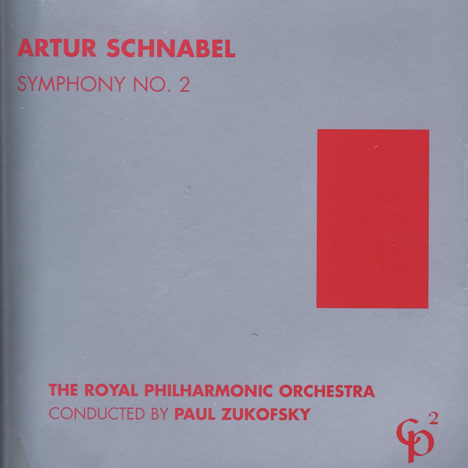 Artur Schnabel - Symphony No. 2