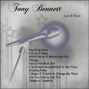 Jazz & Blues: Tony Bennett专辑