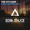The Voyager - A Mid Summer's Eve