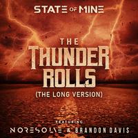 State of Mine & No Resolve & Brandon Davis - The Thunder Rolls (The Long Version) (Karaoke Version) 带和声伴奏