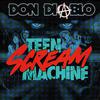 Teen Scream Machine (Don Diablo's Drive-by Disco Mix)