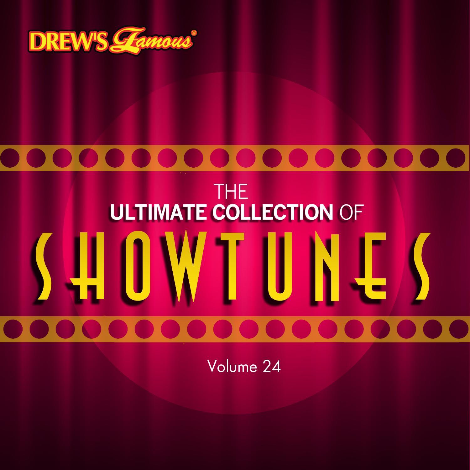 The Ultimate Collection of Showtunes, Vol. 24