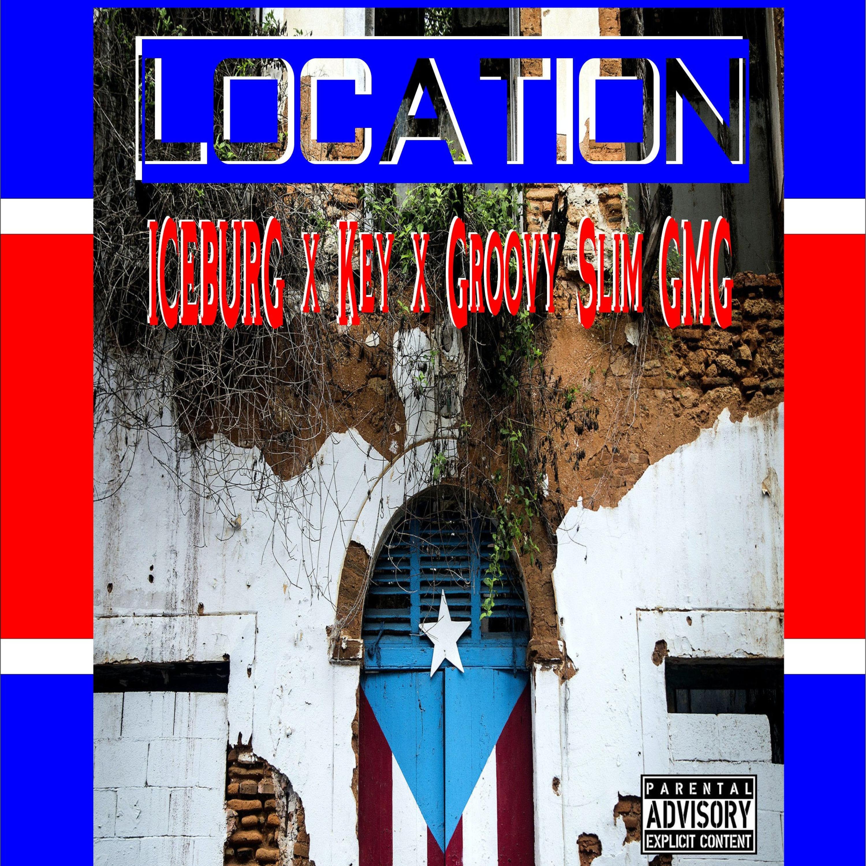 Location (feat. GroovyslimGMG & Key)