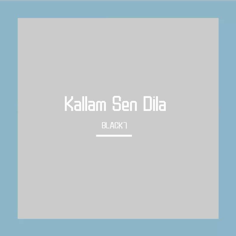 Kallam Sen Dila