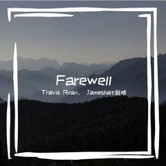 Farewell