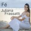 Juliana Frassatti - Samba Pra Xangô