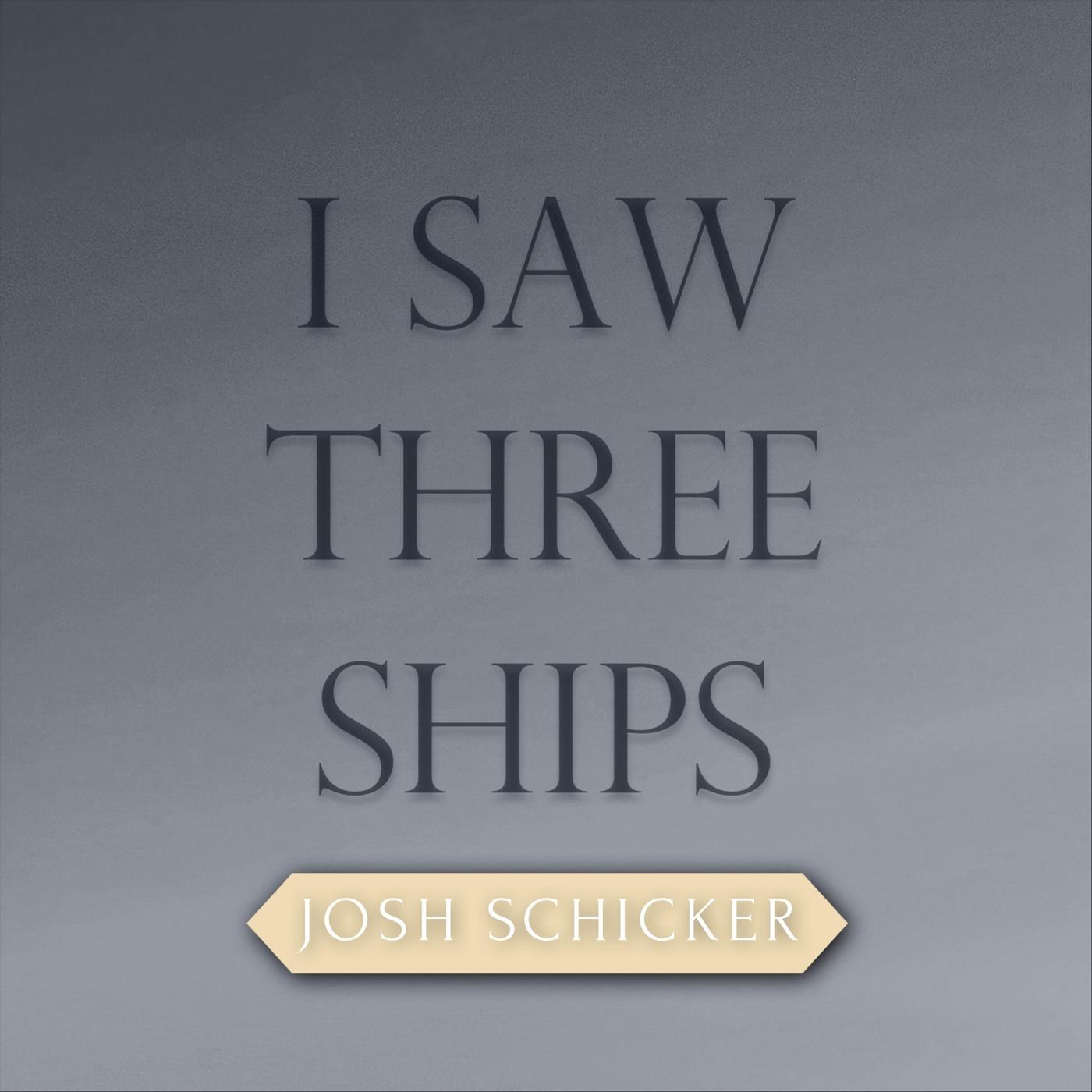 I Saw Three Ships