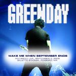 Wake Me Up When September Ends (Live at Foxboro, MA 9/3/05)