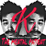 The mental patient DJ K  2017专辑