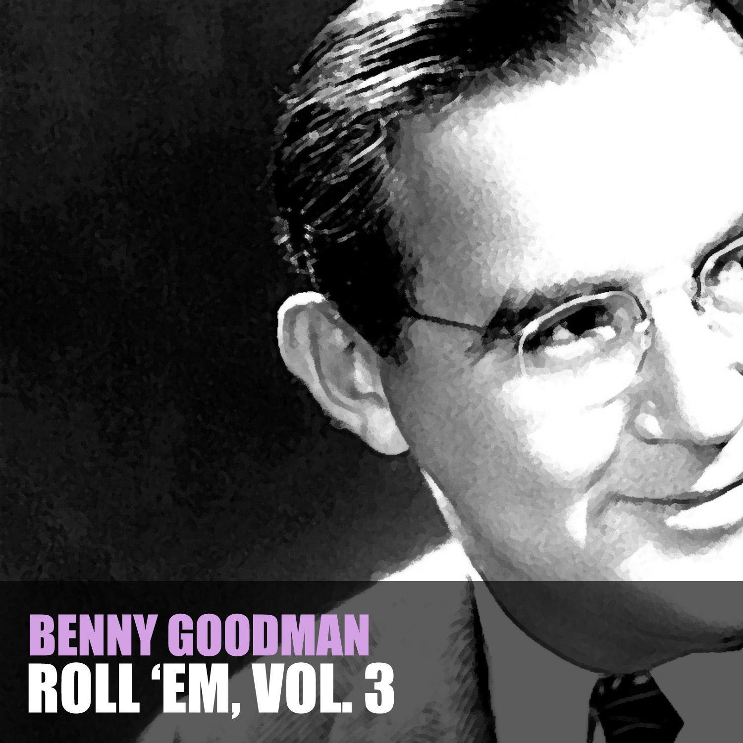 Roll 'Em, Vol. 3