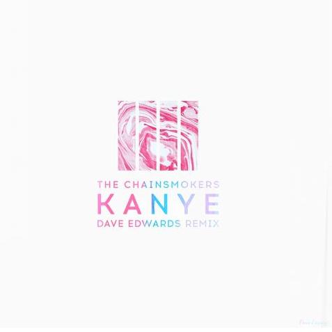 Kanye (Dave Edwards Remix)专辑