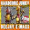 Hardcore Junky Re-Junked专辑