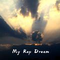 My Rap Dream