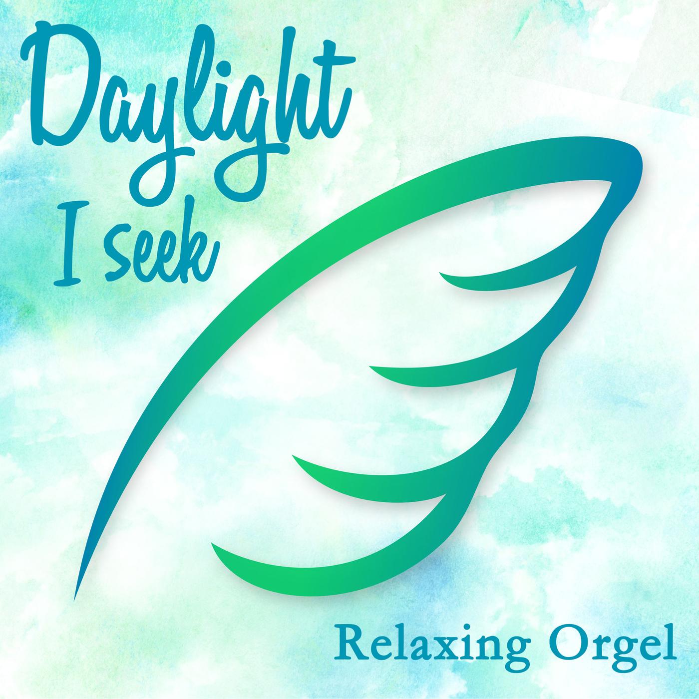 Daylight／I seek