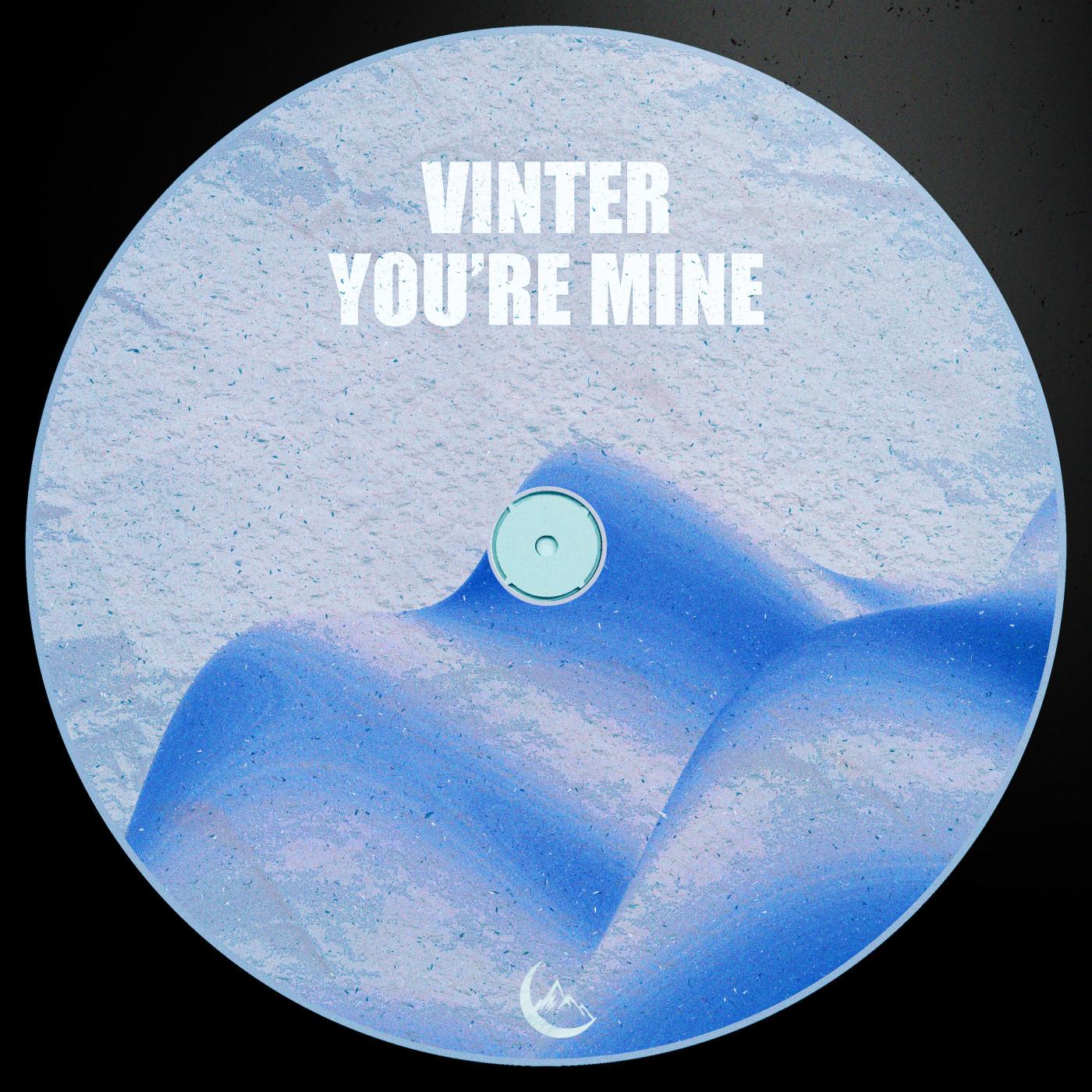 you're mine