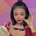 Be With U