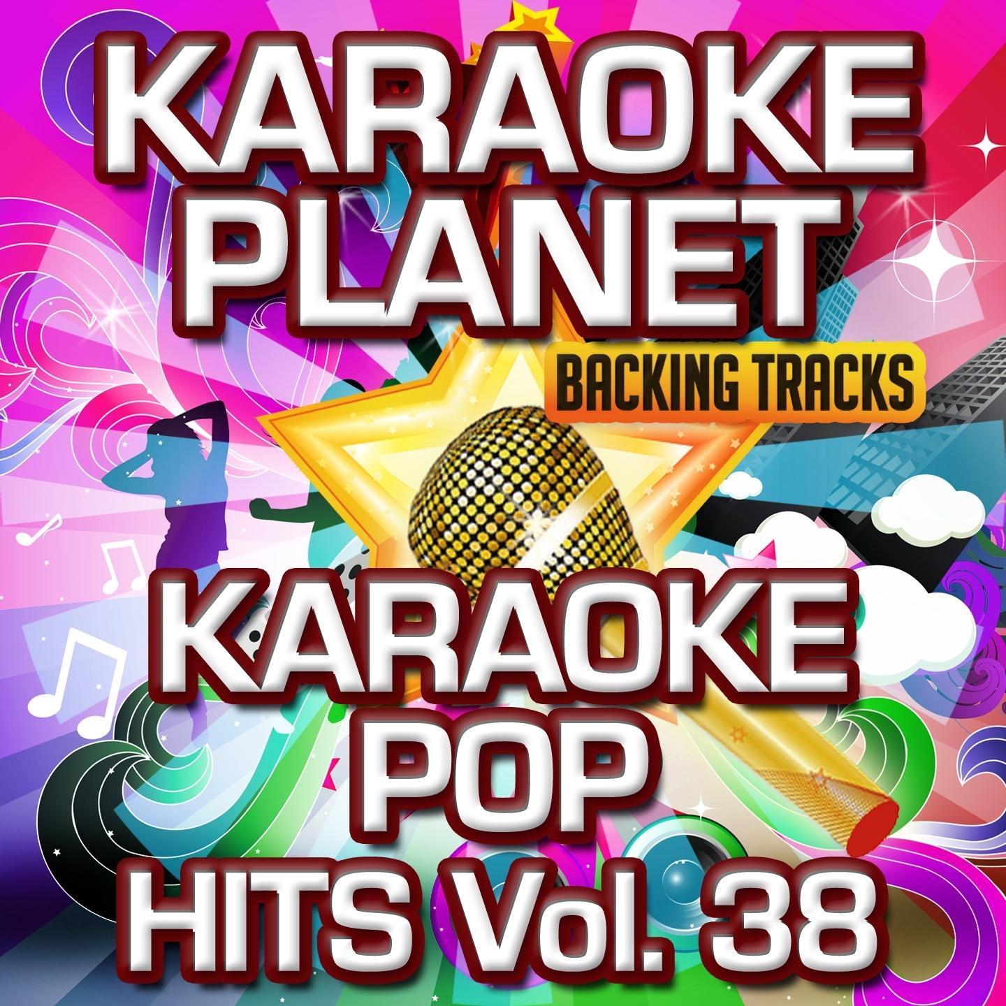 Karaoke Pop Hits, Vol. 38