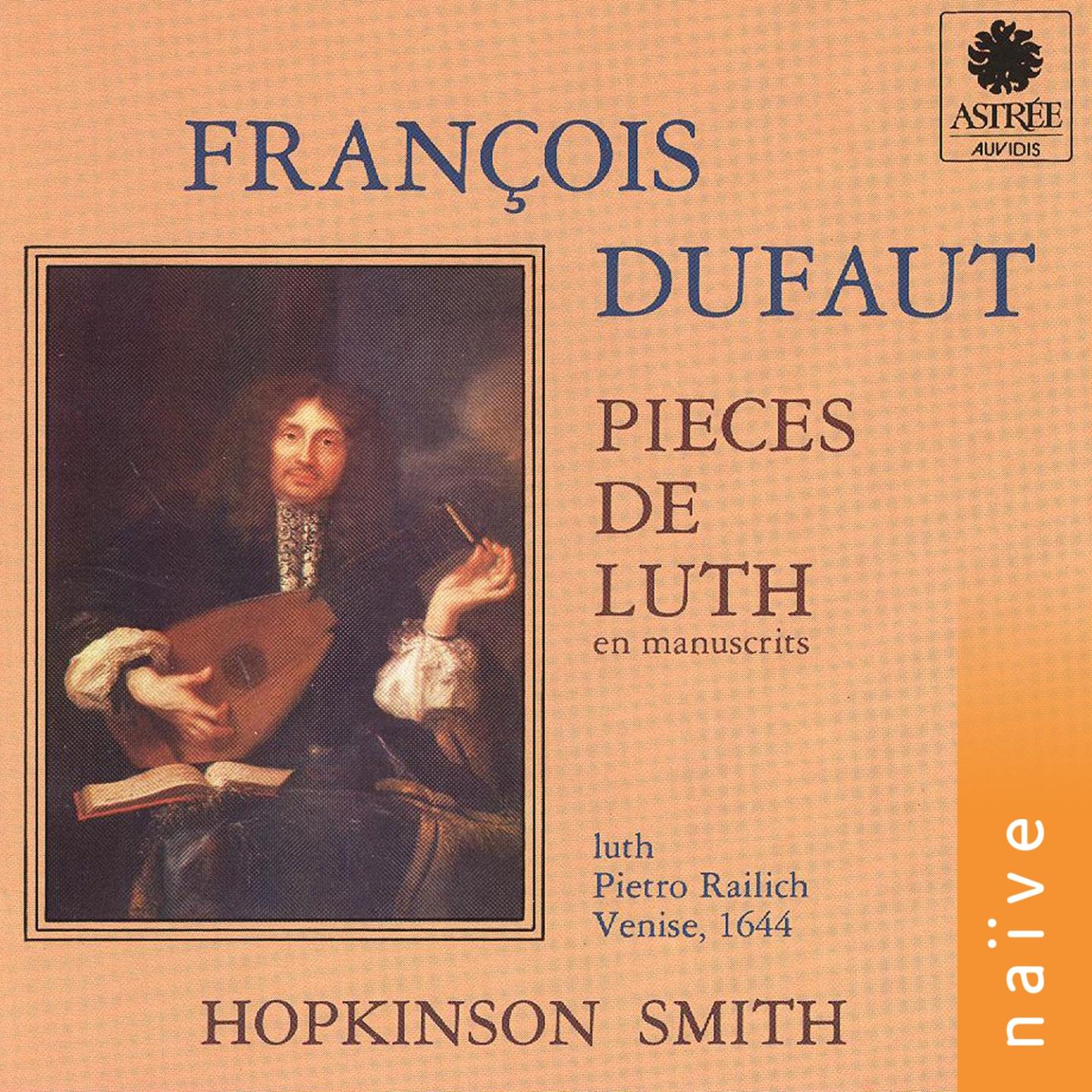 Dufaut: Pièces de luth