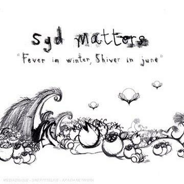 Fever in winter, shiver in June