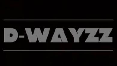 D-WAYZZ