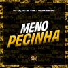 MC Lil - Meno Pecinha
