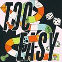 Too Easy专辑