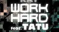 WORK HARD (feat.TATU)专辑