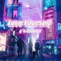 Love Yourself