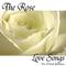 The Rose - Love Songs专辑