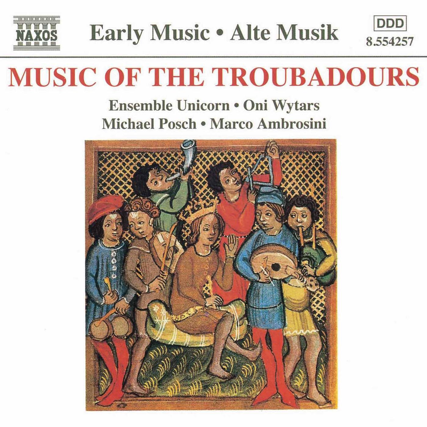 Music of the Troubadours (Ensemble Unicorn)