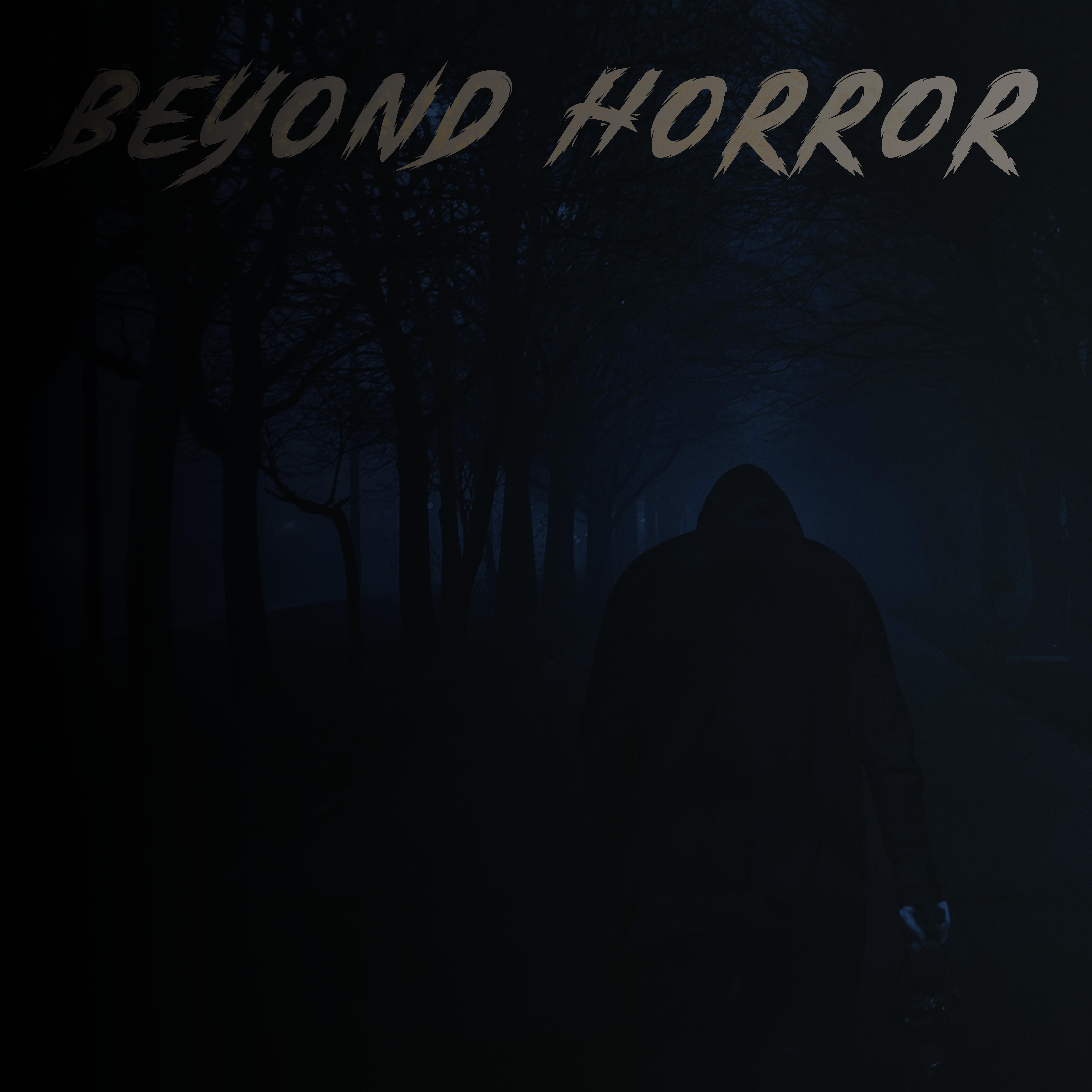 Beyond Horror