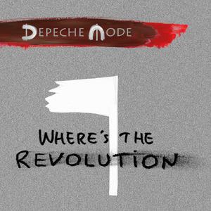 Where's The Revolution - Depeche Mode (Z karaoke) 带和声伴奏 （降6半音）