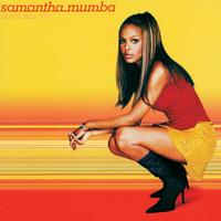 Samantha Mumba - Gotta Tell You