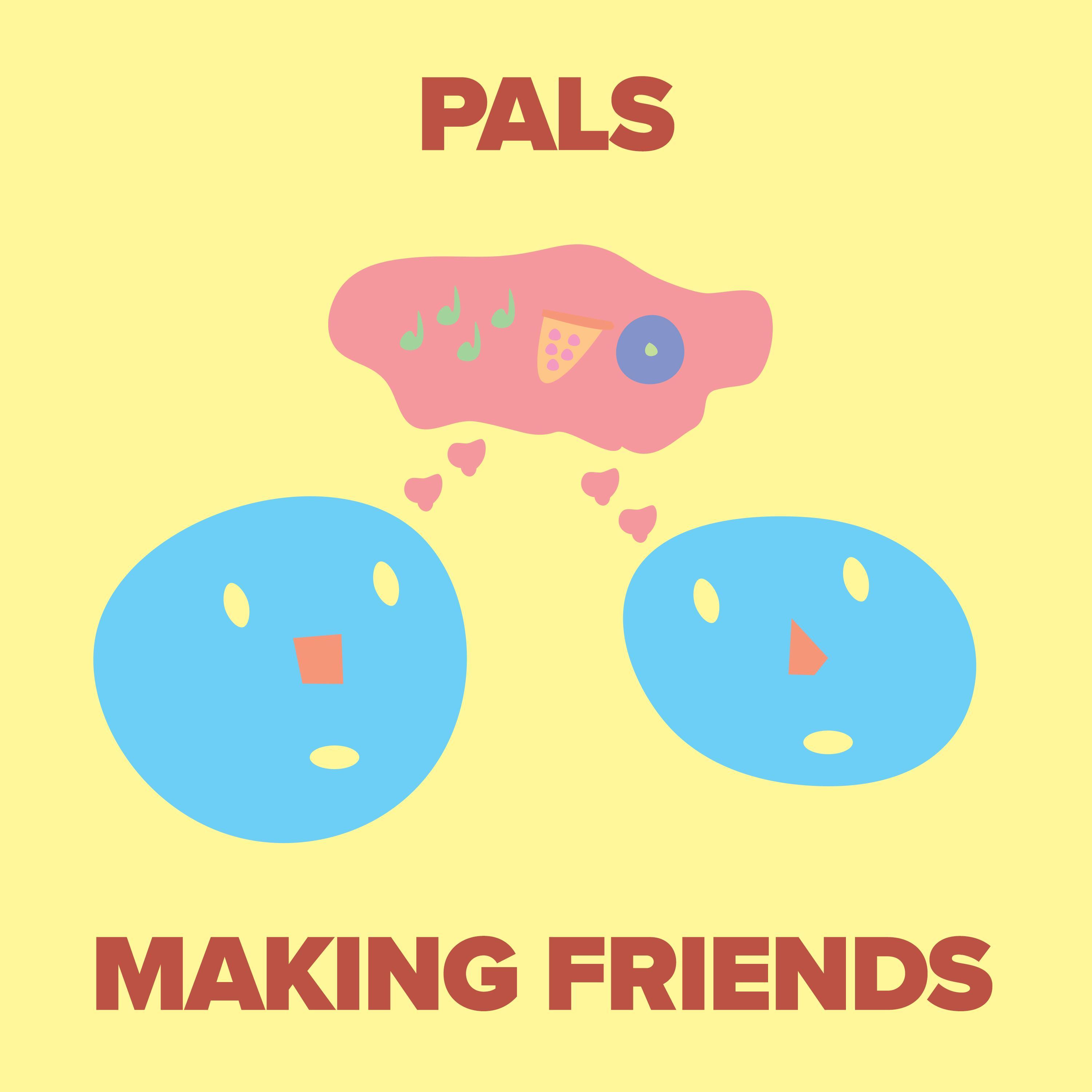 MAKING FRIENDS