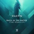 Back In The Water (The Remix EP)